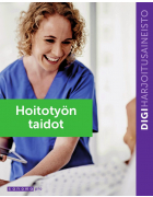 Hoitotyön taidot AMK -digiharjoitusaineisto